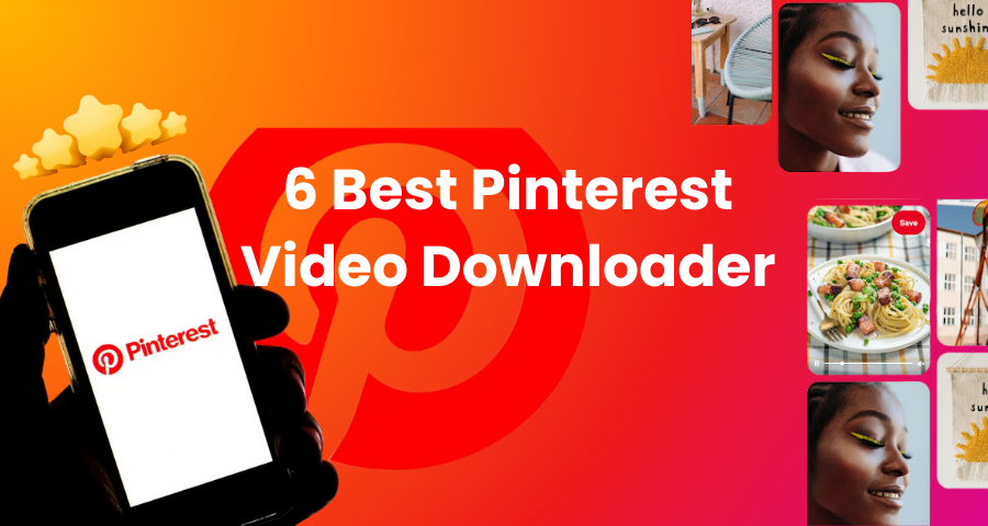 6 Best Pinterest Video Downloader