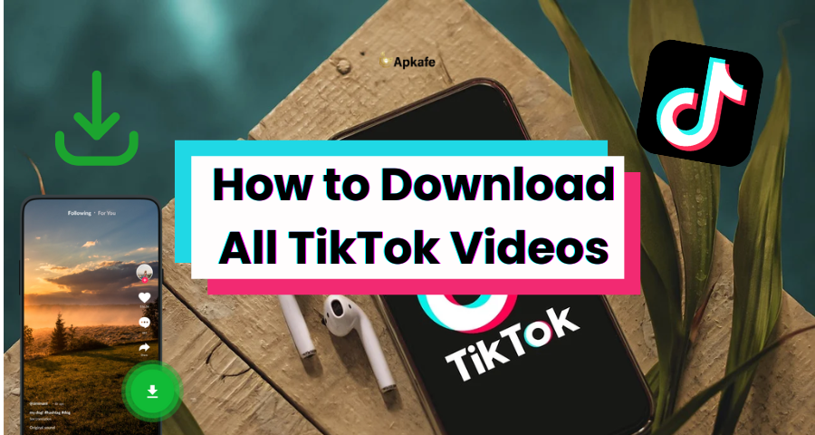 How to Download All Favorite TikTok Videos