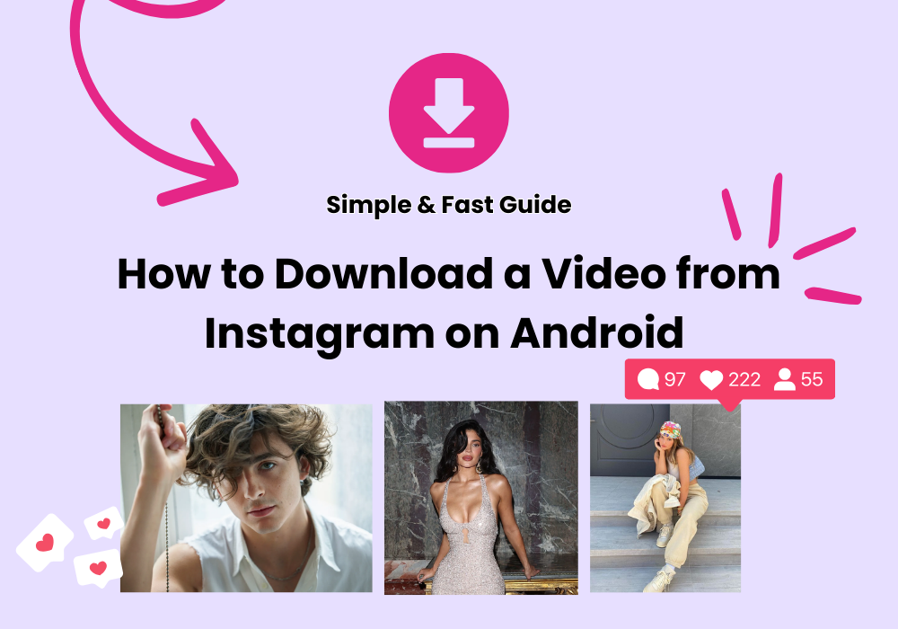 How to Download a Video from Instagram on Android