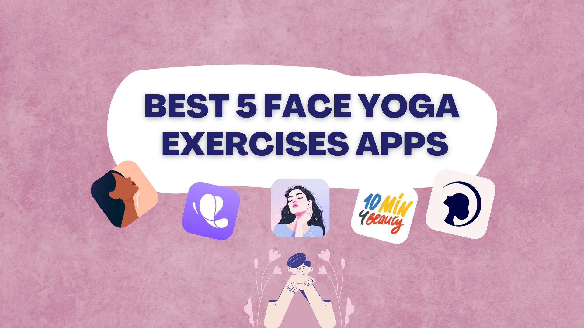 best 4 face yoga app (2)